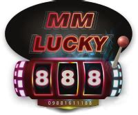MMLUCKY888 .